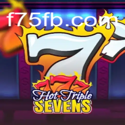 Descubra o Fascinante Mundo de HotTripleSevens no F75.com